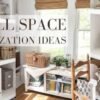 10 Amazing Home Organization Ideas for Small Spaces